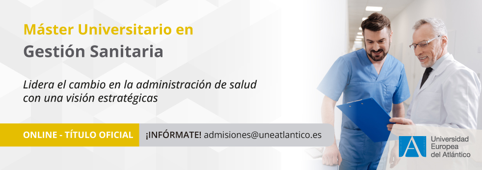 Máster Universitario en Gestión Sanitaria